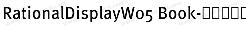 RationalDisplayW05 Book字体转换